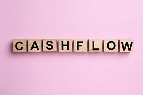 Ensure there is healthy cash flow