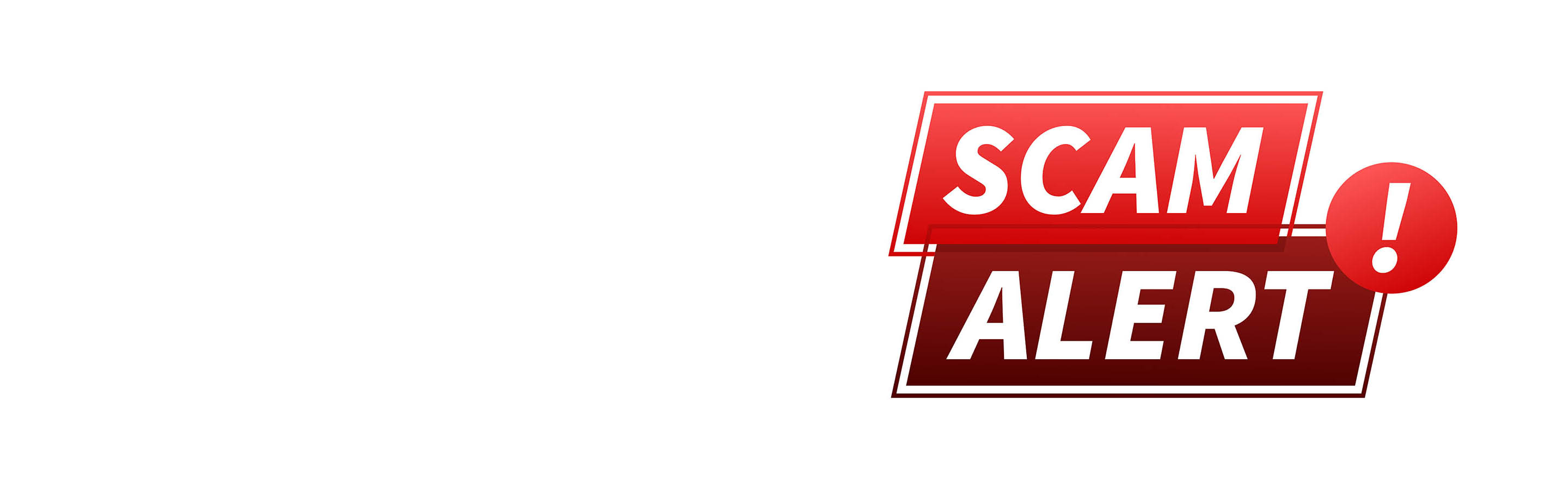 Scam Alert! Banner