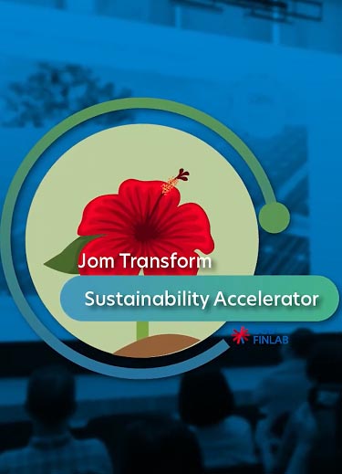 Jom Transform – Sustainability Accelerator Programme