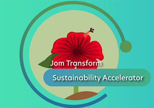 Jom Transform – Sustainability Accelerator Programme