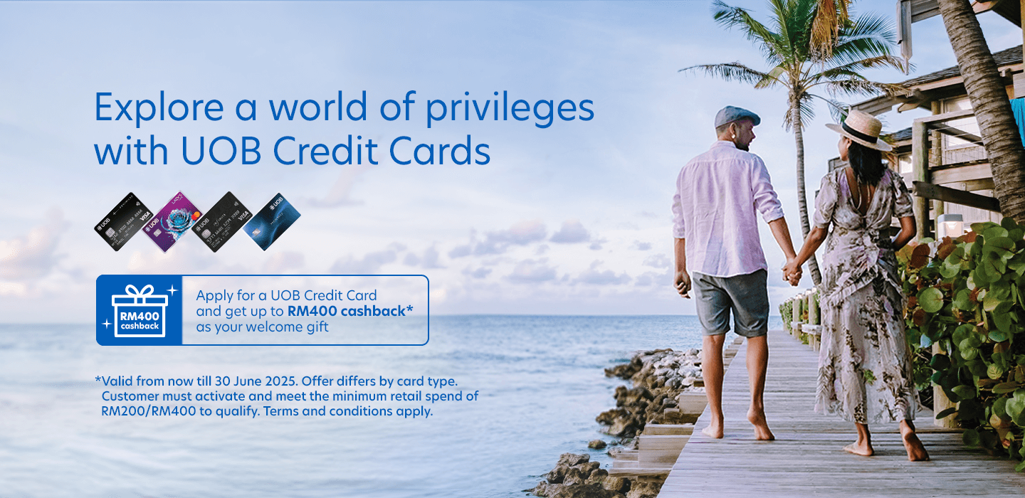 Explore a world of privileges with UOB Credit Cards