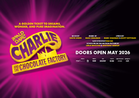 Charlie and the Chocolate Factory – The Musical