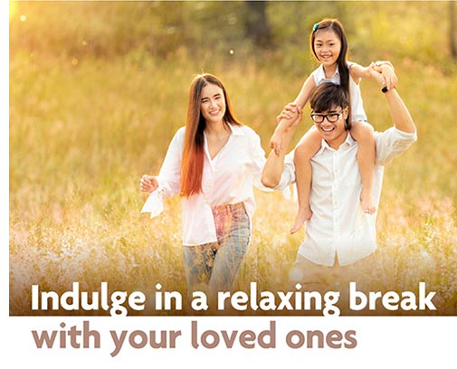 Indulge in a relaxing break with your loved ones