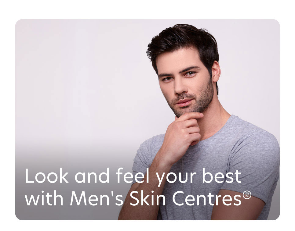 Look and feel your best with Men's Skin Centres